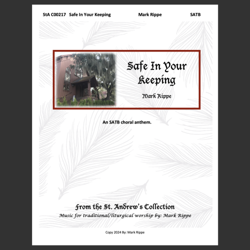Safe In Your Keeping - SATB (StA C00217)
